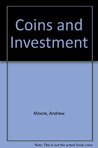 Imagen de archivo de Coins and Investments a Consumer's Guide Andrew, J. Pearson a la venta por biblioMundo