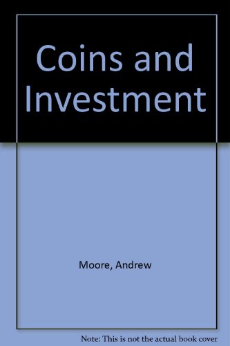 Stock image for Coins and Investments a Consumer's Guide Andrew, J. Pearson for sale by biblioMundo
