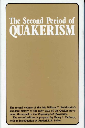 9780900657498: The Second Period of Quakerism