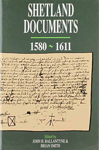 Shetland documents, 1580-1611