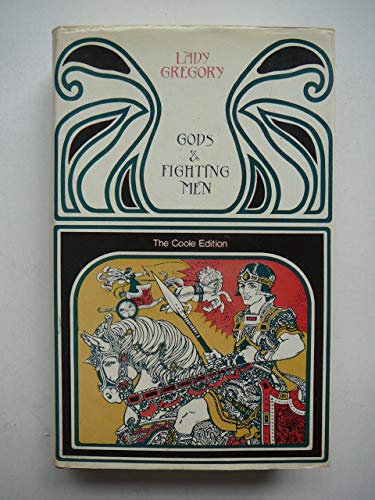 9780900675270: Gods and Fighting Men: The Story of the Tuatha De Danaan and of Fianna of I