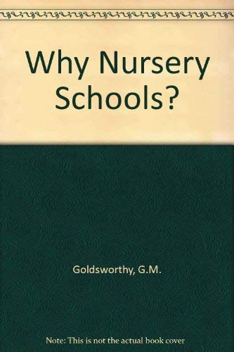 9780900675577: Why Nursery Schools?