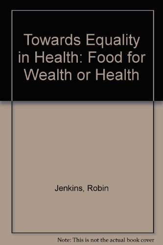 Food for Wealth or Health (9780900687167) by Jenkins, Robin