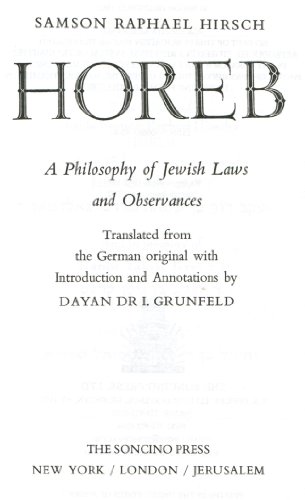 Stock image for Horeb: A Philosophy of Jewish Laws and Observances for sale by BooksRun