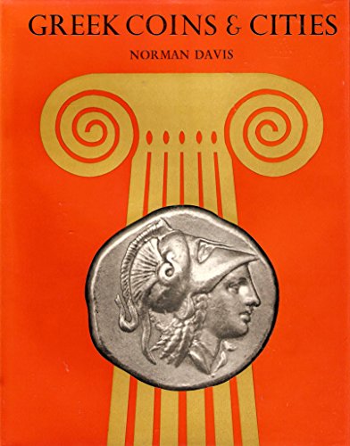 Beispielbild fr Greek Coins and Cities. zum Verkauf von Powell's Bookstores Chicago, ABAA