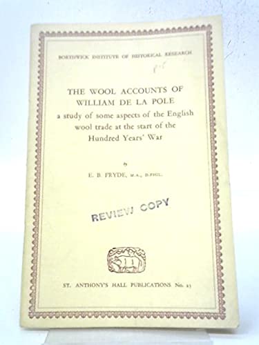 Imagen de archivo de Wool Accounts of William de la Pole a la venta por Stephen White Books