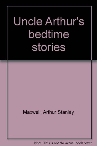 Beispielbild fr Uncle Arthur's bedtime stories zum Verkauf von Wonder Book