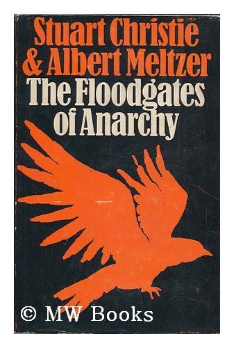 Imagen de archivo de The floodgates of anarchy a la venta por Allyouneedisbooks Ltd