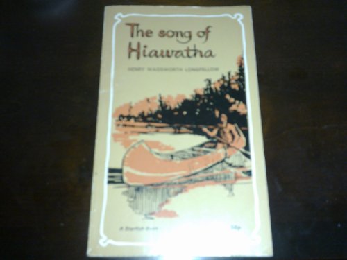 Beispielbild fr The Song of Hiawatha zum Verkauf von AwesomeBooks