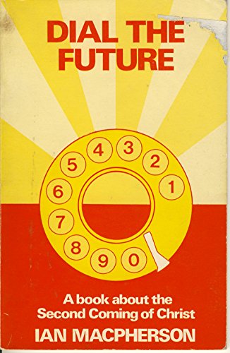 Beispielbild fr Dial the Future zum Verkauf von Reuseabook