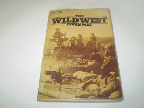 Stock image for The Wild West for sale by Merandja Books