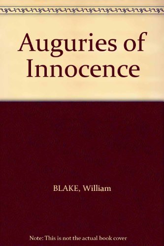 Auguries of Innocence (9780900731112) by William Blake