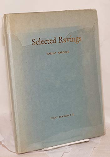 9780900735042: Selected Ravings