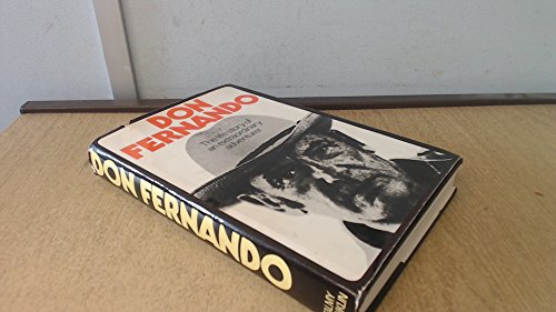 Beispielbild fr DON FERNANDO: THE STORY OF FERNAND FOURNIER-AUBRY. zum Verkauf von Cambridge Rare Books