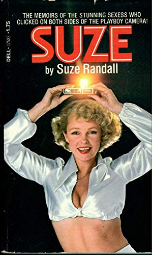9780900735424: Suze: The Girl Who Clicked on Both Sides of the "Playboy" Camera
