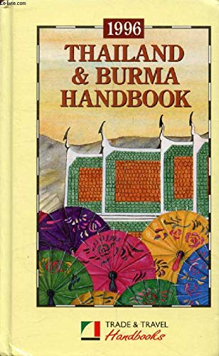 9780900751646: Thailand and Burma Handbook (Trade & Travel Handbooks)