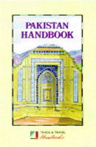 Beispielbild fr Pakistan Handbook (Trade & Travel Handbooks) zum Verkauf von WorldofBooks