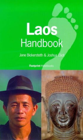 Laos handbook (Footprint handbooks) (9780900751899) by Eliot, Joshua