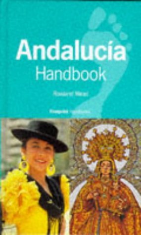 Beispielbild fr Andalusia Handbook (Footprint Handbook) zum Verkauf von WorldofBooks