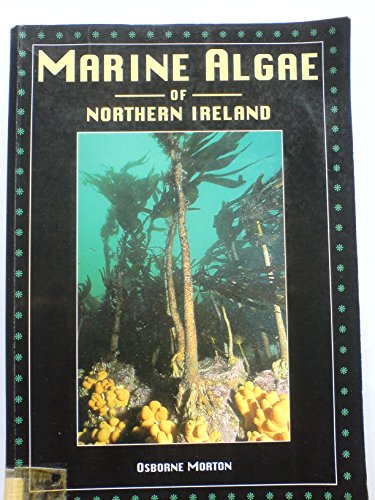 Stock image for Marine Algae of Northern Ireland for sale by THOMAS RARE BOOKS