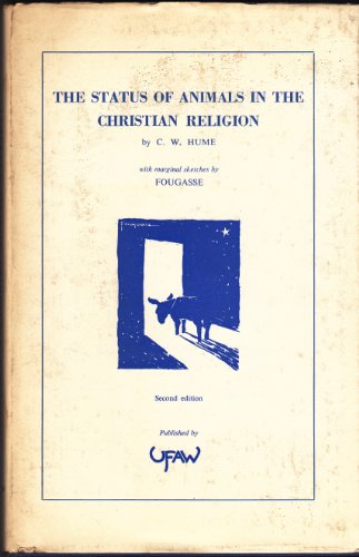 Stock image for The Status of Animals In the Christian Religion. for sale by G. & J. CHESTERS