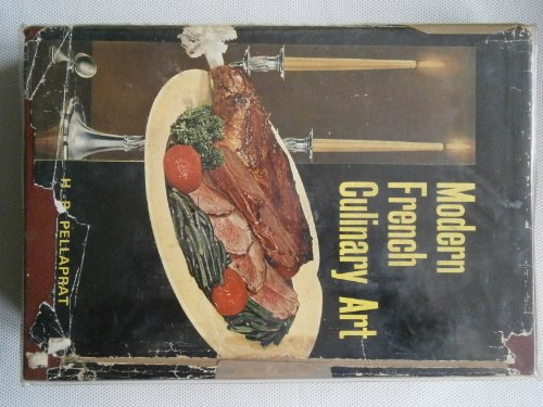 Imagen de archivo de Modern French Culinary Art: The Pellaprat of the Twentieth-Century a la venta por Allen's Bookshop