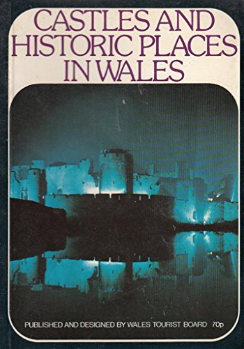 Beispielbild fr Castles and Historic Places in Wales: Guide zum Verkauf von WorldofBooks