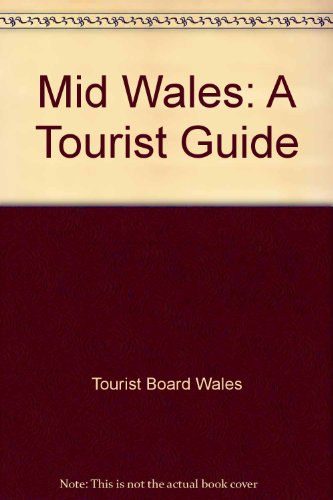 Stock image for Mid Wales Guide 1982-83 for sale by Goldstone Books