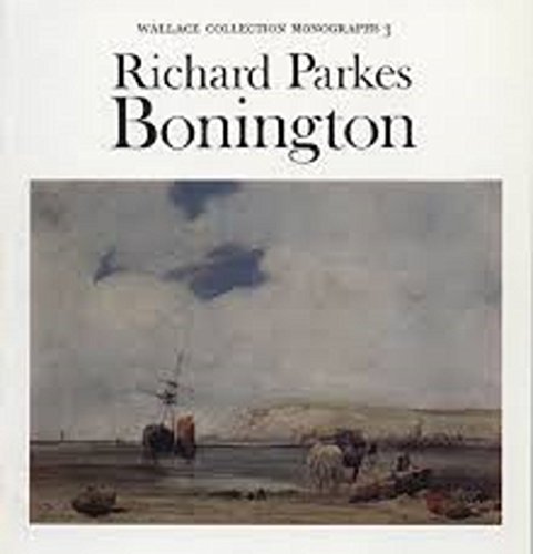 9780900785122: Richard Parkes Bonington