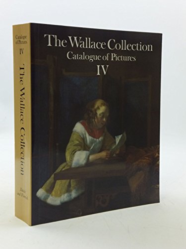 Stock image for Wallace Collection. Volume 4: Catalog of Pictures for sale by Books From California