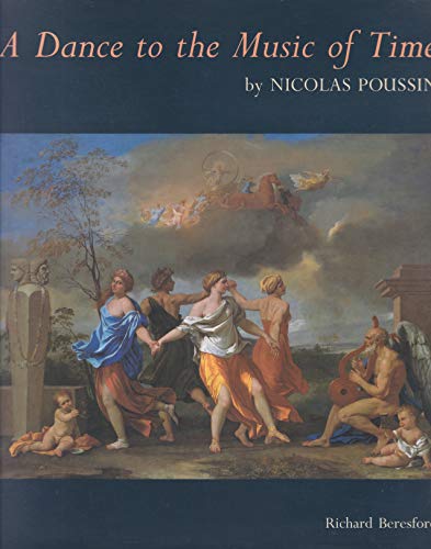 Stock image for A "Dance to the Music of Time" by Nicolas Poussin for sale by WorldofBooks