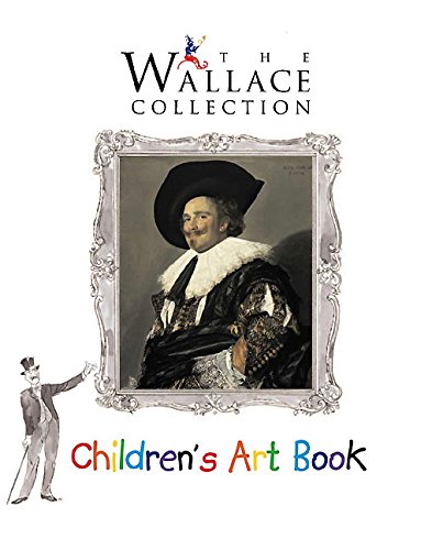 Beispielbild fr The Wallace Collection Children's Art Book zum Verkauf von AwesomeBooks