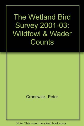 9780900806537: The Wetland Bird Survey 2001-03: Wildfowl and wader counts - WeBS