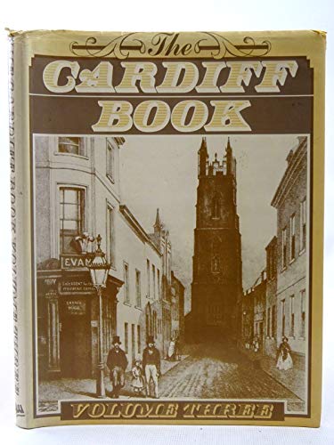 Imagen de archivo de The Cardiff Book Volume Three a la venta por Castle Hill Books