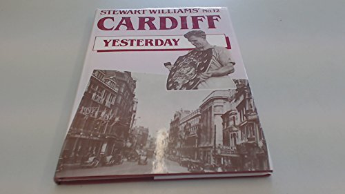 Imagen de archivo de Cardiff Yesterday: v. 12 a la venta por WorldofBooks