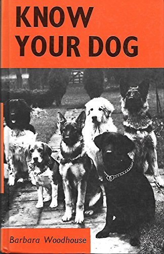 Beispielbild fr Know Your Dog: Psychiatry or Sense? zum Verkauf von WorldofBooks