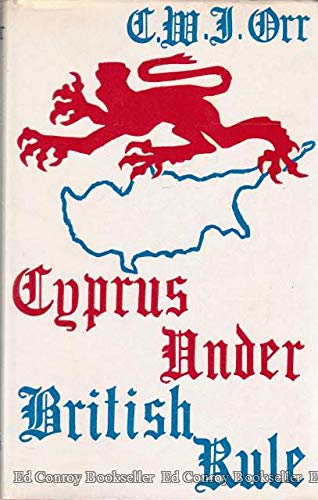 Beispielbild fr Cyprus Under British Rule zum Verkauf von Berry Hill Book Shop