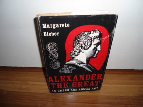 Stock image for Alexander the Great in Greek and Roman Art for sale by Better World Books