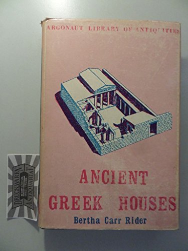 Beispielbild fr Ancient Greek Houses: Their History and Development from the Neolithic Period to the Hellenistic Age zum Verkauf von HPB-Ruby