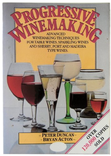 Imagen de archivo de Progressive Winemaking a la venta por Gulf Coast Books