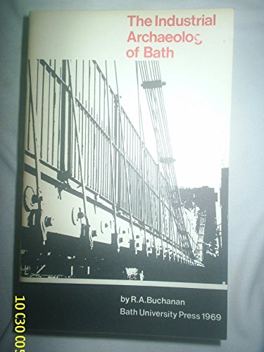 9780900843044: Industrial Archaeology of Bath