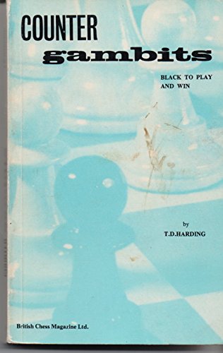 Beispielbild fr Countergambits: Black to Play and Win zum Verkauf von Books From California