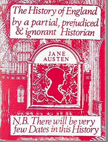 Beispielbild fr History of England : By a Partial, Prejudiced and Ignorant Historian zum Verkauf von Better World Books