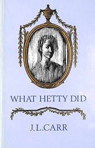 Stock image for What Hetty Did or Life and Letters (Signed First Edition/First Printing) for sale by Caffrey Books