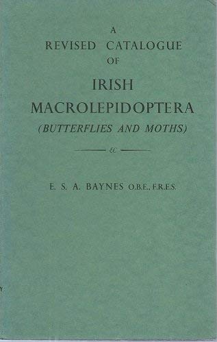 Imagen de archivo de A Revised Catalogue of Irish Macrolepidoptera (Butterflies and Moths) a la venta por Entomological Reprint Specialists