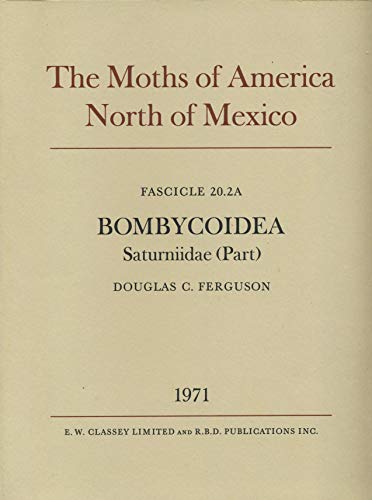 9780900848506: Moths of America North of Mexico: Bombycoidea Fasc. 20 (2a)