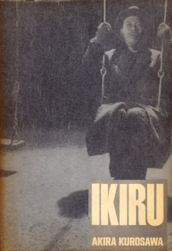 Ikiru (9780900855023) by Akira Kurosawa