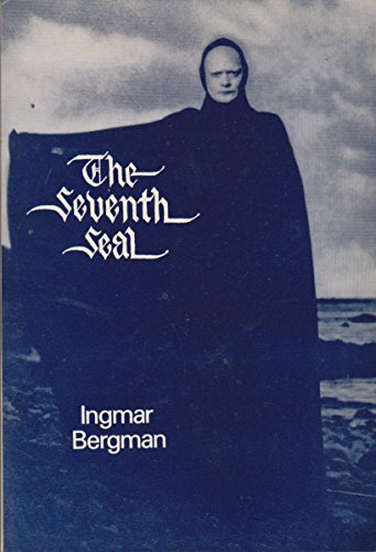 Stock image for The Seventh Seal. A Film by Ingmar Bergman (Classic & Modern Film Scripts number 9) for sale by SAVERY BOOKS