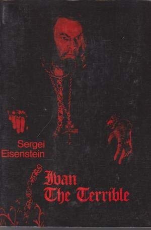 Stock image for Ivan the Terrible. A Film by Sergei Eisenstein. for sale by Antiquariaat Schot