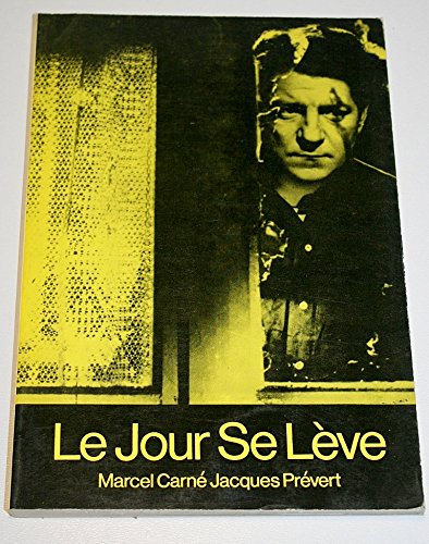 Le jour se lÃ¨ve: a film (9780900855405) by Marcel Carne